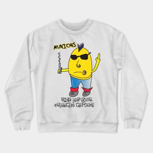 Munions (Edgy Min*ons) Crewneck Sweatshirt